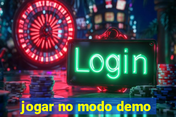 jogar no modo demo